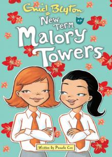 New Term at Malory Towers New Term at Malory Towers