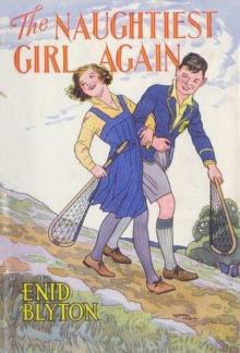 The Naughtiest Girl Again The Naughtiest Girl Again