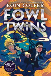 The Fowl Twins