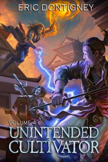 Unintended Cultivator : Volume Four Unintended Cultivator : Volume Four