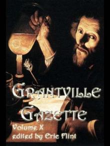 Grantville Gazette - Volume X