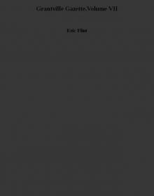 Grantville Gazette.Volume VII