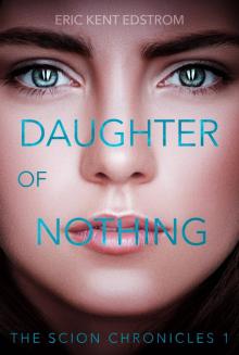 Daughter of Nothing Daughter of Nothing