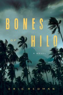 Bones of Hilo Bones of Hilo