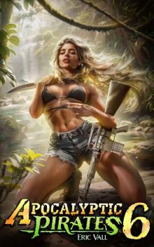 Apocalyptic Pirates 6
