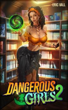 Dangerous Girls 2 Dangerous Girls 2