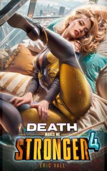 Death Makes Me Stronger 4