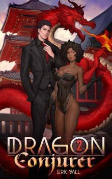 Dragon Conjurer 2 Dragon Conjurer 2