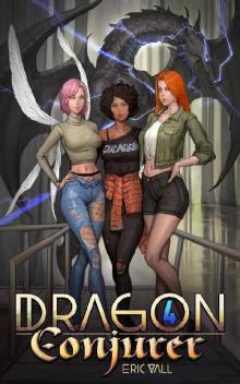 Dragon Conjurer 4 Dragon Conjurer 4