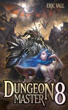 Dungeon Master 8 Dungeon Master 8