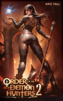 Order of the Demon Hunters 2 Order of the Demon Hunters 2