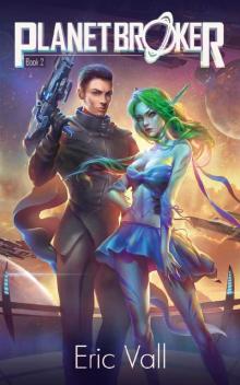 Planet Broker Book 2 Planet Broker Book 2