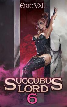 Succubus Lord 6 Succubus Lord 6