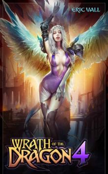 Wrath of the Dragon 4 Wrath of the Dragon 4