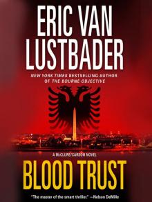 Blood Trust Blood Trust