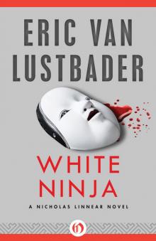 White Ninja White Ninja