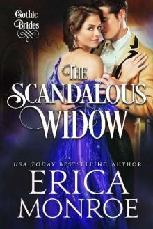 The Scandalous Widow (Gothic Brides Book 3) The Scandalous Widow (Gothic Brides Book 3)
