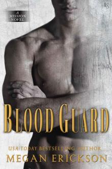 Blood Guard Blood Guard