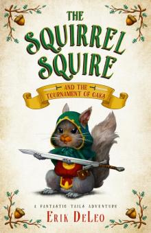 The Squirrel Squire