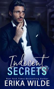 Indecent Secrets Indecent Secrets