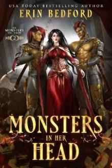 Monsters In Her Head: A Dark Monster Romance (The Monsters You Know Book 2) Monsters In Her Head: A Dark Monster Romance (The Monsters You Know Book 2)