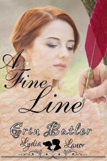 A Fine Line: A Pride & Prejudice Variation A Fine Line: A Pride & Prejudice Variation
