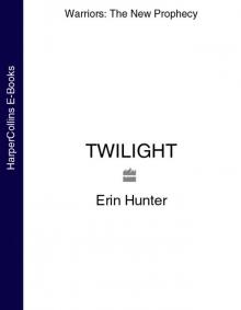 Twilight Twilight