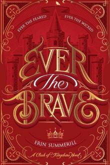 Ever the Brave