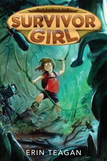 Survivor Girl Survivor Girl