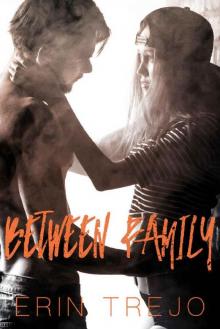 Between Family Between Family