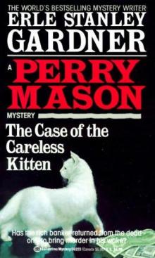 Erle Stanley Gardner - Perry Mason 21 - The Case of the Careless Kitten