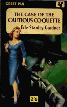 The Case of the Cautious Coquette