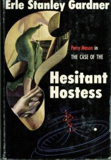 The Case of the Hesitant Hostess