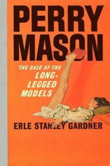 The Case of the Long-Legged Models The Case of the Long-Legged Models