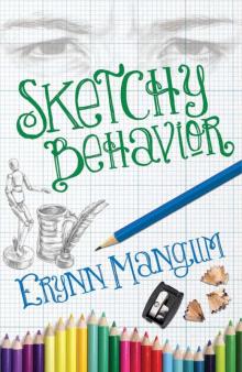 Sketchy Behavior Sketchy Behavior