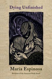 Dying Unfinished Dying Unfinished