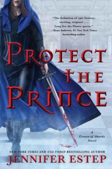 Protect the Prince Protect the Prince