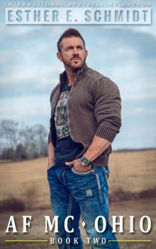 AF MC Ohio (Book Two) AF MC Ohio (Book Two)