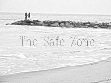 The Safe Zone The Safe Zone