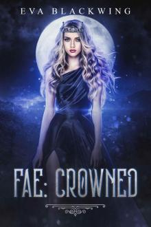 Fae- Crowned Fae- Crowned