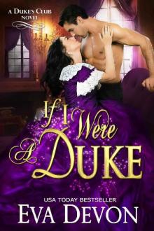 If I Were a Duke (Dukes' Club Book 9)