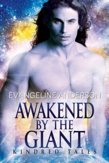 Awakened by the Giant: Brides of the Kindred