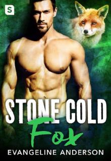 Stone Cold Fox Stone Cold Fox