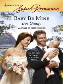 Baby Be Mine Baby Be Mine