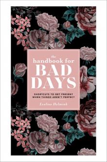 The Handbook for Bad Days The Handbook for Bad Days