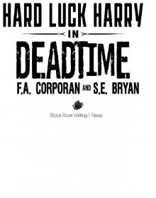 Hard Luck Harry in Deadtime