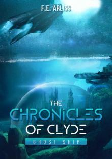 The Chronicles of Clyde: Ghost Ship