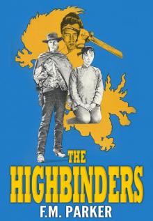The Highbinders The Highbinders