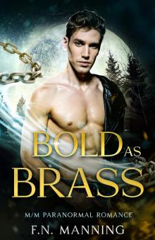 Bold As Brass: M/M Paranormal Romance Bold As Brass: M/M Paranormal Romance