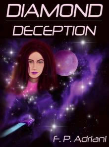 Diamond Deception Diamond Deception